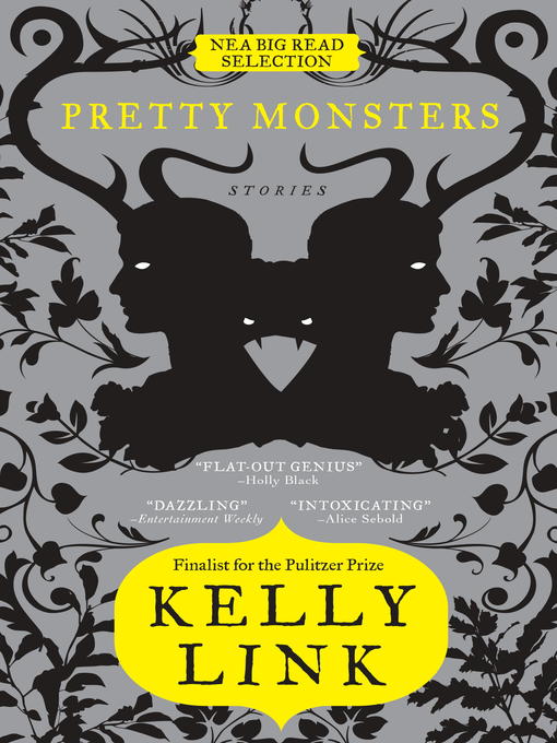 Title details for Pretty Monsters by Kelly Link - Wait list